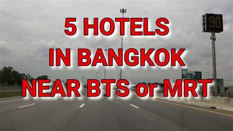 bangkok hotels near bts station